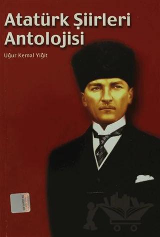 Atatürk Şiirleri Antolojisi