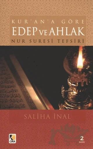 Kur’an’a Göre Edep ve Ahlak