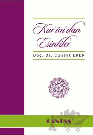 Kur'an'dan Esintiler