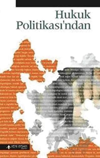 Hukuk Politikası’ndan