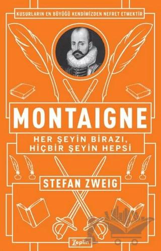 Montaigne: Her Şeyin Birazı, Hiçbir Şeyin Hepsi