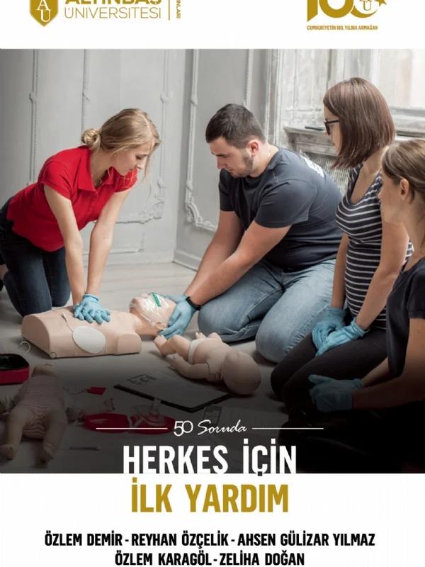 50 Soruda Herkes İçin İLK YARDIM