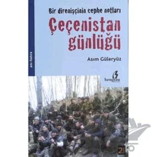 Çeçenistan Günlüğü