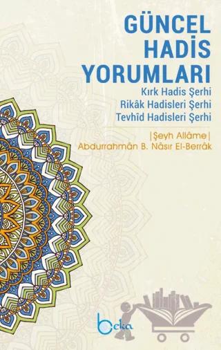 Güncel Hadis Yorumları