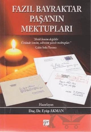 Fazıl Bayraktar Paşa’nın Mektupları