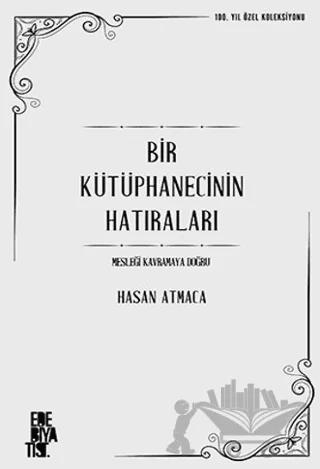 Bir Kütüphanecinin Hatıraları