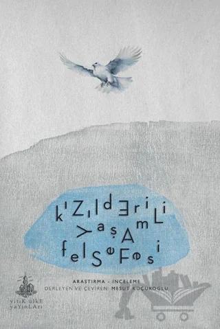 Kızılderili Yaşam Felsefesi