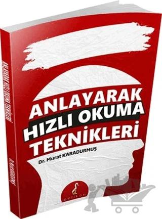 Anlayarak Hızlı Okuma Teknikleri