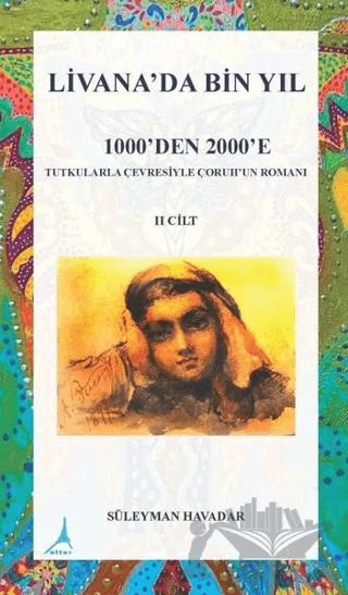 Livanada Bin Yıl 1000’den 2000’e (2. Cilt)