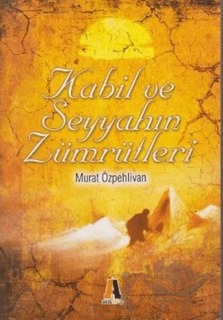 Kabil ve Seyyahın Zümrütleri