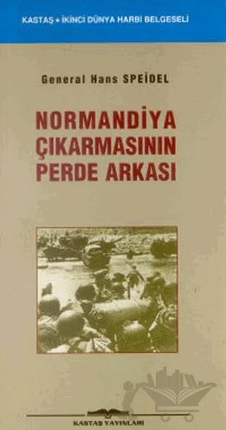 Normandiya Çıkartmasının Perde Arkası