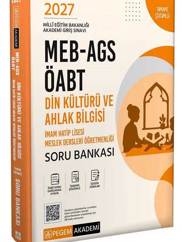 2027 MEB AGS ÖABT Din Kültürü ve Ahlak Bilgisi-İmam Hatip Lisesi Tam. Çöz. Soru Bankası