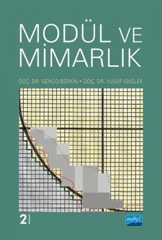 Modül ve Mimarlık (BİR DAHA BASILMAYACAK TEKLİF GÖTÜRÜLMEYECEK)
