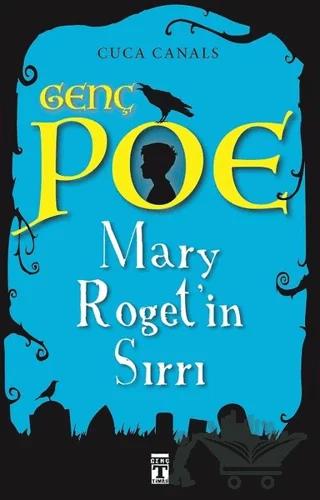 Genç Poe - Mary Roget'in Sırrı