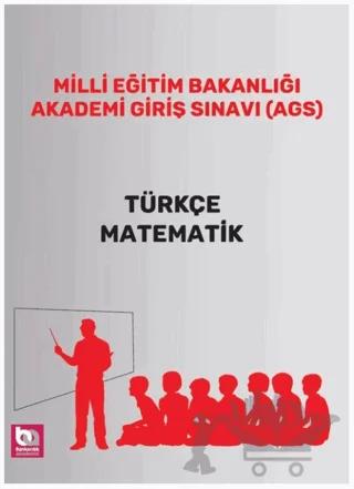 MEB-AGS Türkçe Matematik Konu Anlatımı – Kolektif – Akademi Consulting Training kitap kapağı