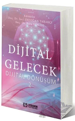 Dijital Gelecek Dijital Dönüşüm-2
