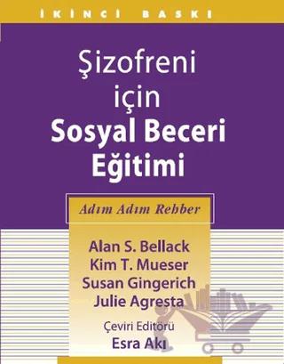 Şizofreni İçin Sosyal Beceri Eğitimi