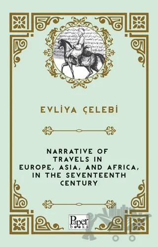 Narrative of Travels in Europe, Asia, and Africa, in the Seventeenth Century