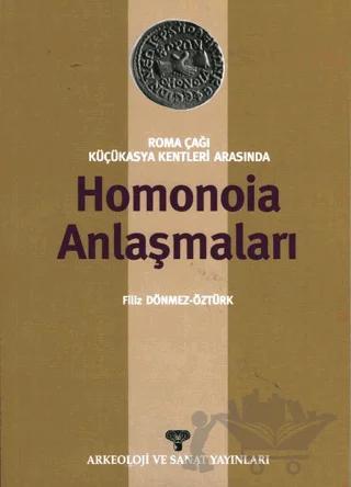 Roma Çağı Küçükasya Kentleri Arasında Homonia Anlaşmaları