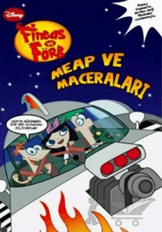 Fineas ve Förb - Meap ve Maceraları