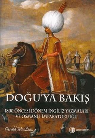 Doğu’ya Bakış