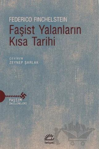 Faşist Yalanların Kısa Tarihi