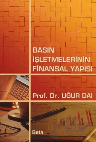 Basın İşletmelerinin Finansal Yapısı