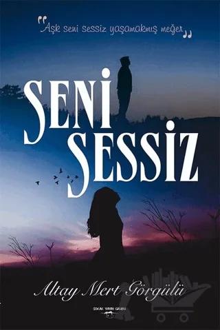 Seni Sessiz