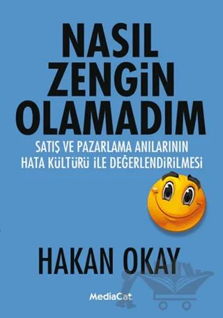 Nasıl Zengin Olamadım?