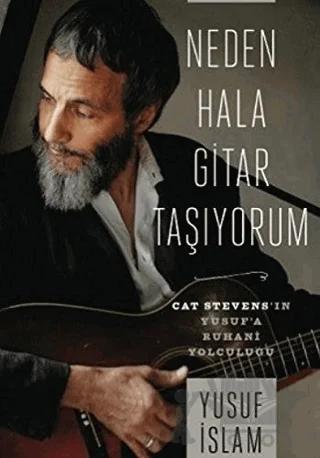 Neden Hala Gitar Taşıyorum