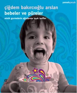 Bebeler ve Püreler