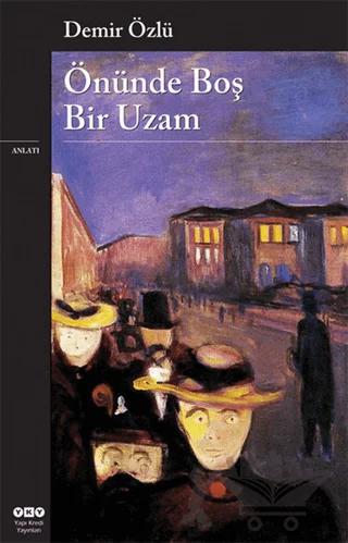 Önünde Boş Bir Uzam