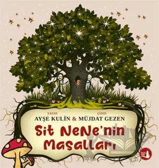 Sit Nene’nin Masalları