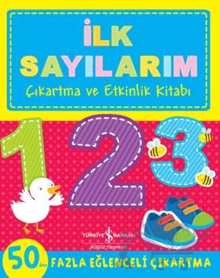İlk Sayılarım Çıkartma Ve Etkinlik Kitabı