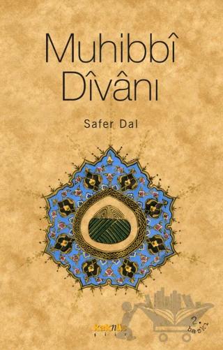 Muhibbi Divanı – Safer El- Muhibbi El-Cerrahi – Kaknüs Yayınları kitap kapağı