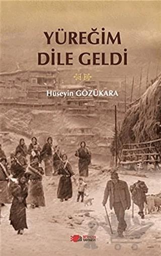 Yüreğim Dile Geldi