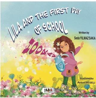 Lila and the First Day of School Hooray