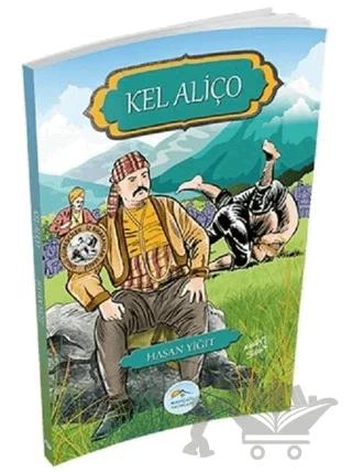 Kel Aliço - Ünlü Güreşçiler İz Bırakanlar Serisi