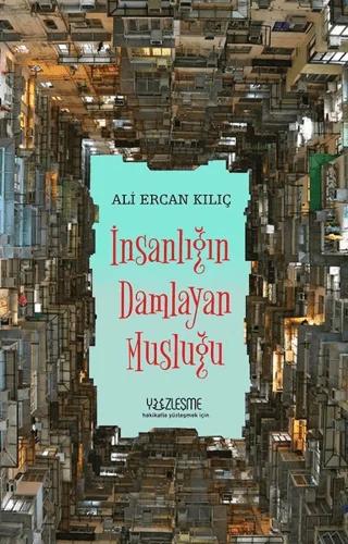 İnsanlığın Damlayan Musluğu
