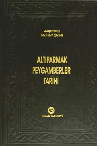 Altıparmak Peygamberler Tarihi