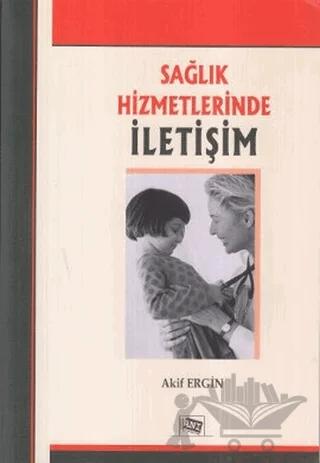 Sağlık Hizmetlerinde İletişim