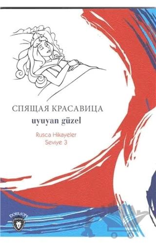 Uyuyan Güzel Rusça Hikayeler Seviye 3