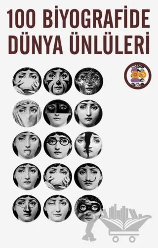 100 Biyografide Dünya Ünlüleri
