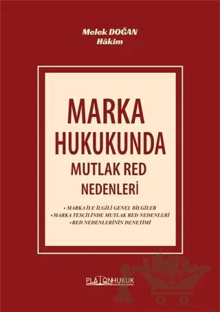 Marka Hukukunda Mutlak Red Nedenleri