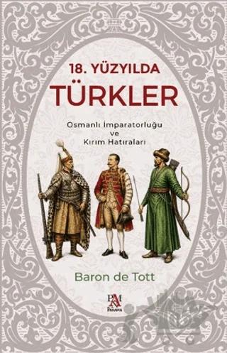 18. Yüzyılda Türkler