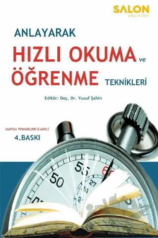 Anlayarak Hızlı Okuma ve Öğrenme Teknikleri