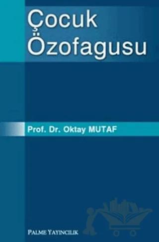 Çocuk Özofagusu