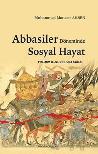 Abbasiler Döneminde Sosyal Hayat