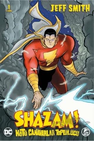 Shazam! - Kötü Canavarlar Topluluğu