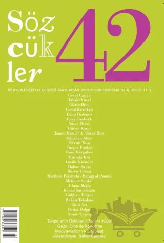 Sözcükler Dergisi Sayı: 42 Mart - Nisan 2013